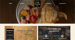 Desktop Screenshot of cafefoodskc.com